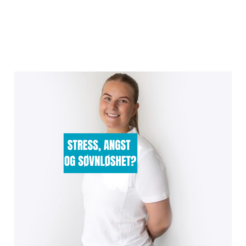 Osteopati: Lindrer stress og angst, fremmer søvn og velvære!